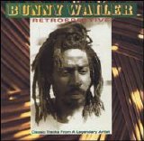 Bunny Wailer - Retrospective (Remastered)