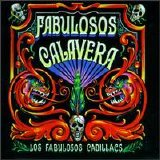 Los Fabulosos Cadillacs - Fabulosos Calavera