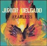 Junior Delgado - Fearless