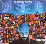 Common - Electric Circus