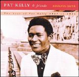 Pat Kelly - Soulful Love: The Best Of 1967-1974