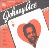 Johnny Ace - The Complete Duke Recordings