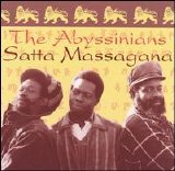 The Abyssinians - Satta Massagana