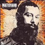 Matisyahu - No Place To Be