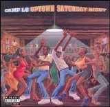 Camp Lo - Uptown Saturday Night