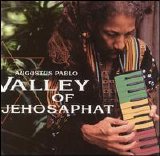 Augustus Pablo - Valley Of Jehosaphat