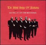 The Blind Boys of Alabama - Go Tell It On The Mountain