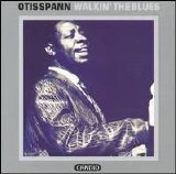 Otis Spann - Walkin' The Blues
