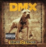 DMX - Grand Champ