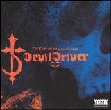 DevilDriver - The Fury of Our Maker's Hand