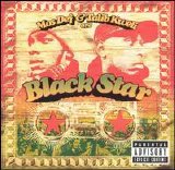 Mos Def & Talib Kweli - Black Star