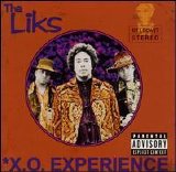Tha Liks - X.O. Experience