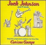 Jack Johnson - Curious George: Original Motion Picture Soundtrack