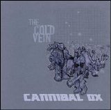 Cannibal Ox - The Cold Vein