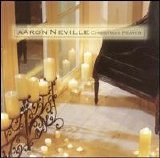 Aaron Neville - Christmas Prayer