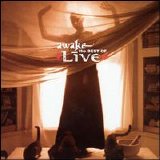 Live - Awake: The Best Of