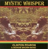 Clinton Fearon - Mystic Whisper: with The Boogie Brown Band