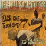 Groundation - Each One Teach One: with Ras Michael & Marcia Higgs