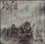 Deeds of Flesh - Path of the Weakening