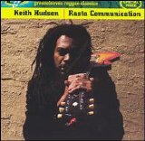 Keith Hudson - Rasta Communication: Greensleeves Reggae Classics