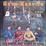 Huun-Huur-Tu - 60 Horses In My Herd