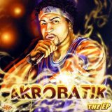 Akrobatik - The EP