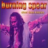 Burning Spear - Chant Down Babylon: The Island Anthology
