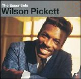 Wilson Pickett - The Essentials