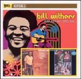 Bill Withers - Just As I Am / Still Bill