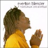 Everton Blender - Rootsman Credential