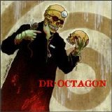 Dr. Octagon - Dr. Octagonecologyst [Dr. Octagon]