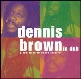Dennis Brown - Dennis Brown In Dub