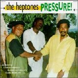 The Heptones - Pressure!