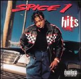 Spice 1 - Hits