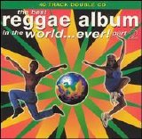 Various artists - The Best Reggae Album In The World