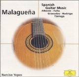 Narciso Yepes - Malaguena: Spanish Guitar Music