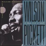 Wilson Pickett - A Man and a Half