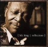 B.B. King - Reflections