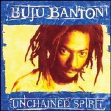 Buju Banton - Unchained Spirit