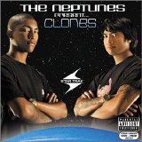The Neptunes - Clones