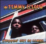 Jimmy Cliff - Steppin' Out Of Limbo