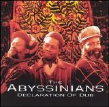 The Abyssinians - Declaration Of Dub