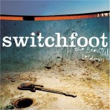 Switchfoot - The Beautiful Letdown