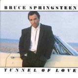 Bruce Springsteen - Tunnel Of Love