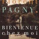 Florent Pagny - Bienvenue chez moi