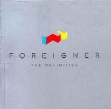 Foreigner - The Definitive