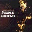 Steve Earle - The Collection