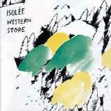 Isolée - Western Store