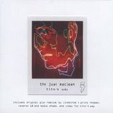 The Juan Maclean - Tito's Way
