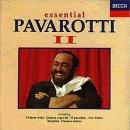 Luciano Pavarotti - Essential Pavarotti II
